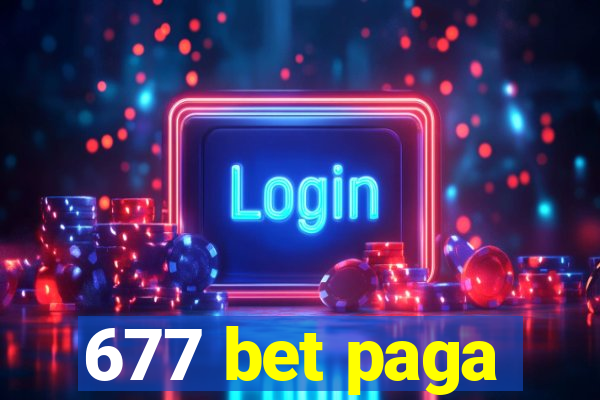 677 bet paga